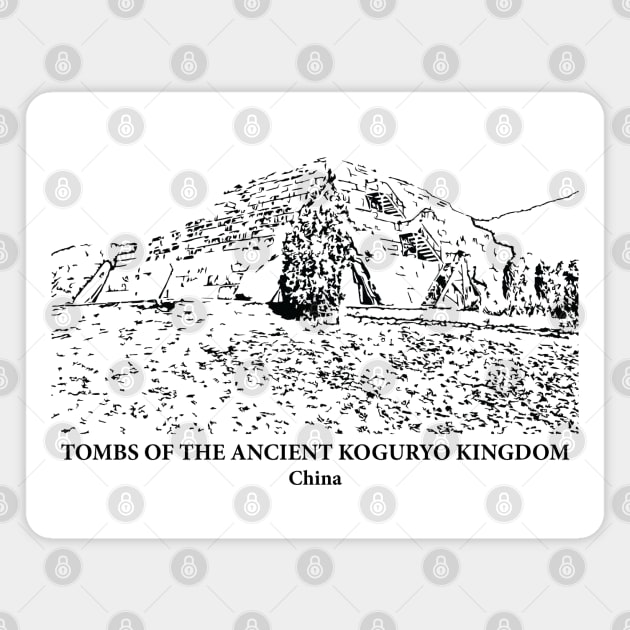 Tombs of the Ancient Koguryo Kingdom - China Magnet by Lakeric